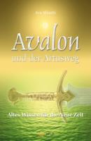 Avalon und der Artusweg - Ava Minatti 
