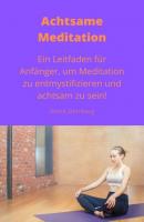 Achtsame Meditation - André Sternberg 