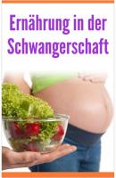 Ernährung in der Schwangerschaft - Lina Mauberger 
