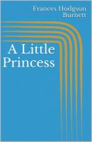 A Little Princess - Frances Hodgson Burnett 