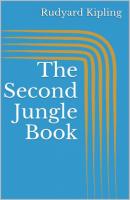 The Second Jungle Book - Rudyard Kipling 