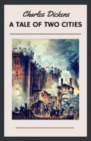 Charles Dickens: A Tale of Two Cities (English Edition) - Charles Dickens 