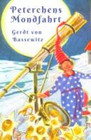 Peterchens Mondfahrt mit Illustrationen - Gerdt von Bassewitz 