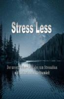 Stress Less - Jato Baur 