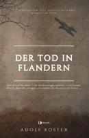Der Tod in Flandern - Adolf Köster 
