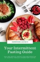 Your Intermittent Fasting Guide - HOMEMADE LOVING'S 