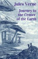 Jules Verne - Journey to the Center of the Earth - Jules Verne 
