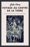 Jules Verne: Voyage au centre de la Terre - Jules Verne 