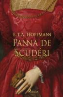Panna de Scudéri - E.T.A. Hoffmann 
