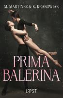 Primabalerina – Dark Erotica - M. Martinez & K. Krakowiak 