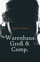 Warenhaus Groß & Comp. - Auguste Groner 