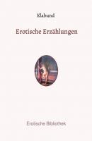 Erotische Erzählungen - Alfred Georg Hermann Hanschke (Klabund) 
