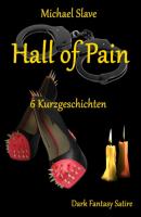 Hall of Pain - Michael Slave 