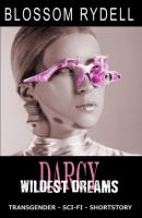 Darcy - Wildest Dreams - Blossom Rydell 