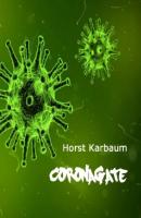 CoronaGate - Horst Karbaum 