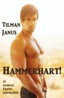 Hammerhart! - Tilman Janus 