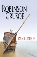 Robinson Crusoe (Unabridged) - Daniel Defoe 