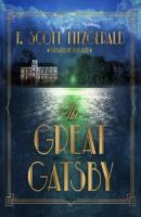 The Great Gatsby (Unabridged) - F. Scott Fitzgerald 