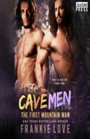 Cave Men - The First Mountain Man, Book 4 (Unabridged) - Frankie Love 