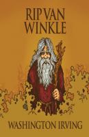Rip Van Winkle (Unabridged) - Washington Irving 