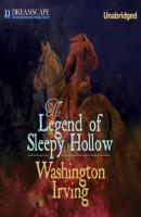 The Legend of Sleepy Hollow (Unabridged) - Washington Irving 