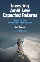 Investing Amid Low Expected Returns - Antti  Ilmanen 