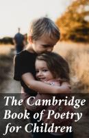 The Cambridge Book of Poetry for Children - Various 