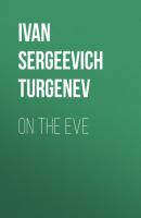 On the Eve - Ivan Sergeevich Turgenev 