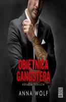 Obietnica gangstera - Anna Wolf Bracia Tarasow