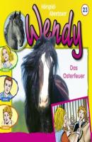 Wendy, Folge 23: Das Osterfeuer - Nelly Sand 