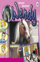 Wendy, Folge 30: Der Liebesbrief - Nelly Sand 