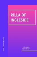 Rilla of Ingleside (Unabridged) - Люси Мод Монтгомери 