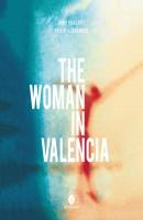 The Woman in Valencia (Unabridged) - Annie Perreault 