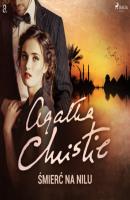 Śmierć na Nilu - Agatha Christie Herkules Poirot