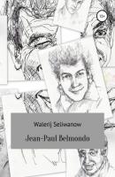 Jean-Paul Belmondo - Walerij Seliwanow 
