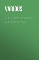 The Oxford Book of American Essays - Various 