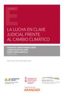 La lucha en clave judicial frente al cambio climático - María Chiara Marullo Estudios