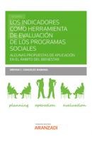 Los indicadores como herramienta de evaluación de los programas sociales - Miryam de la Concepción González-Rabanal Estudios