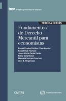 Fundamentos de Derecho Mercantil para economistas - Abel B. Veiga Copo Tratados y Manuales de Derecho