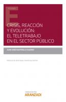 Crisis, reacción y evolución: el teletrabajo en el sector público - Juan José Rastrollo Suárez Estudios