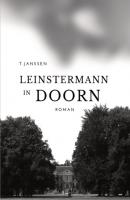 Leinstermann in Doorn - T. Janssen Grenzgängerromane