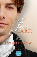 The Desperate Love of a Lord: A Free Novella - Jane  Lark 