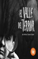 El Valle del Terror - Arthur Conan Doyle 