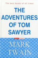 The Adventures of Tom Sawyer - Марк Твен 