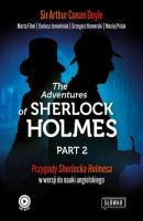 The Adventures of Sherlock Holmes Part 2 - Sir Arthur Conan Doyle 