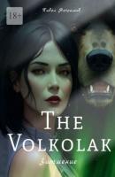 The Volkolak: Затмение - Павел Незнамов 