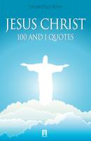 JESUS CHRIST. 100 and 1 quotes - Отсутствует 
