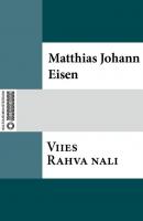 Viies Rahva nali - Matthias Johann Eisen 