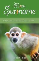 Minu Suriname - Liina Org 