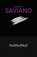 NullNullNull - Roberto Saviano 
